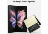     - Samsung Galaxy Z Fold3  Galaxy Z Flip3